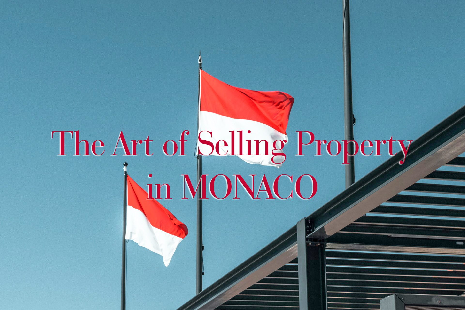The Art Of Selling Real Estate In Monaco